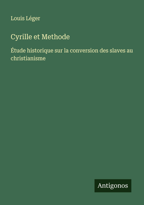 Kniha Cyrille et Methode Louis Léger