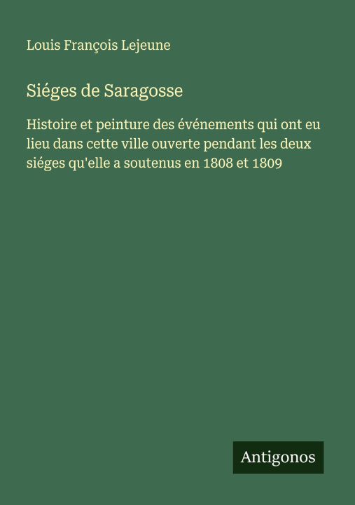 Kniha Siéges de Saragosse 