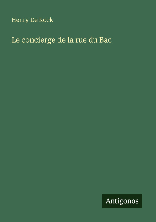 Carte Le concierge de la rue du Bac 