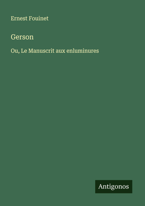 Kniha Gerson Ernest Fouinet