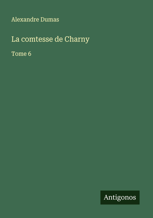 Kniha La comtesse de Charny 
