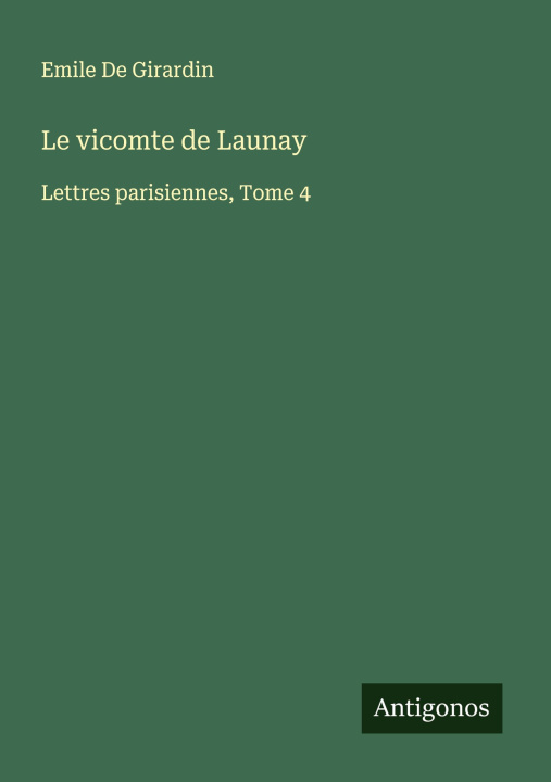 Kniha Le vicomte de Launay 