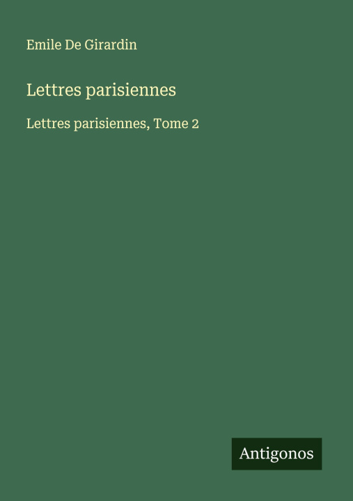 Kniha Lettres parisiennes 