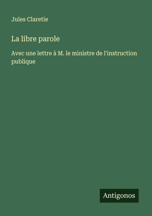 Kniha La libre parole 