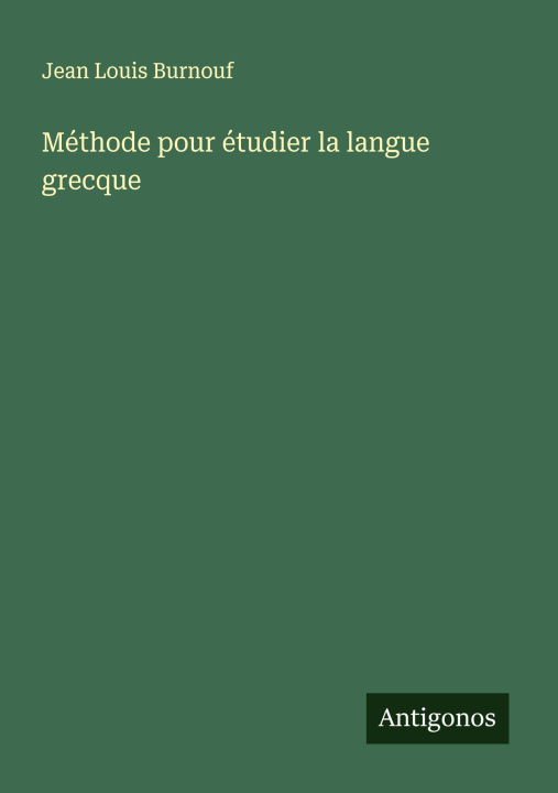 Książka Méthode pour étudier la langue grecque 