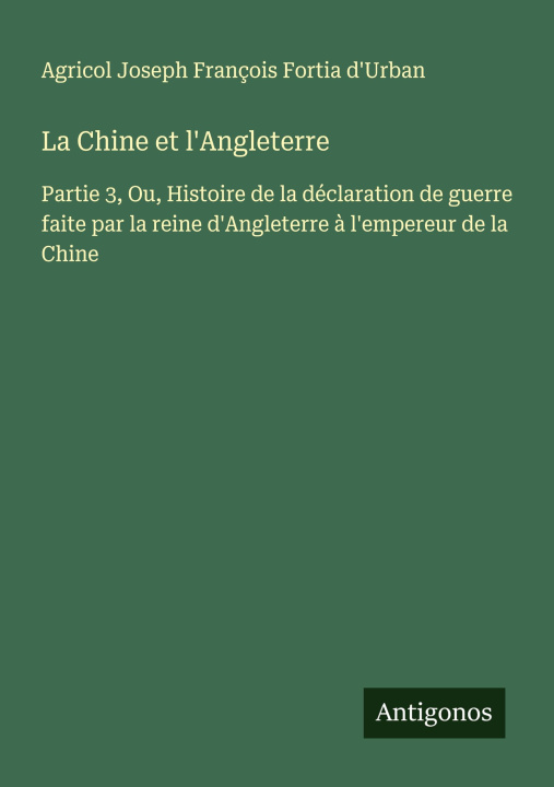 Carte La Chine et l'Angleterre 