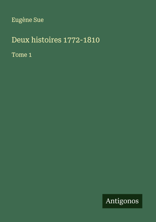 Knjiga Deux histoires 1772-1810 