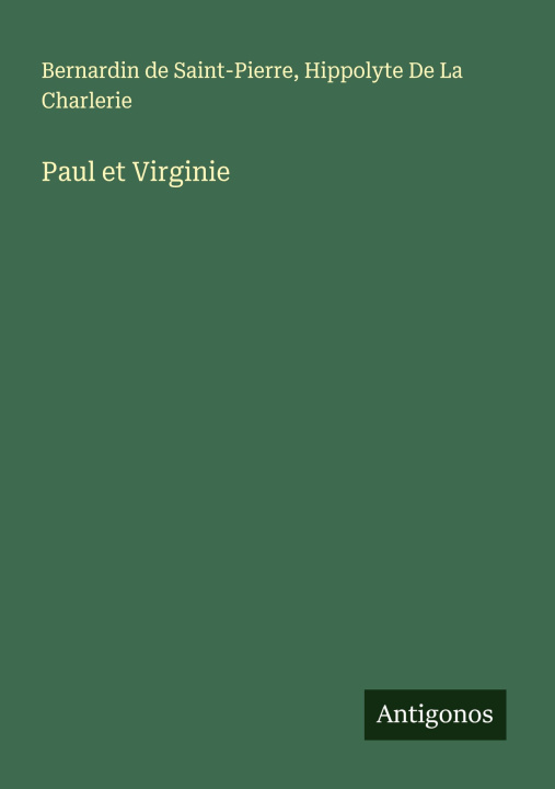 Книга Paul et Virginie Hippolyte de La Charlerie