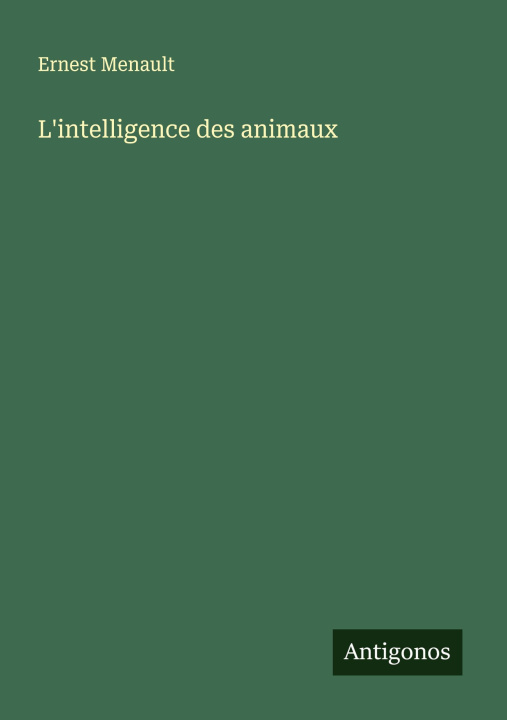 Kniha L'intelligence des animaux 