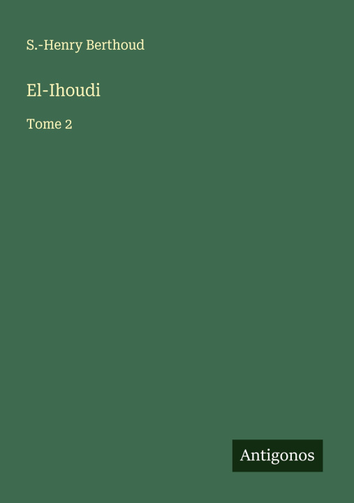 Kniha El-Ihoudi S.-Henry Berthoud
