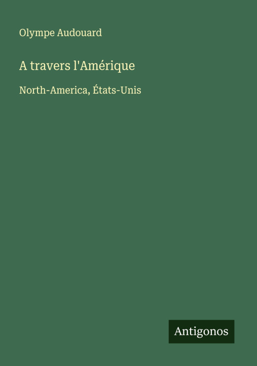Книга A travers l'Amérique 