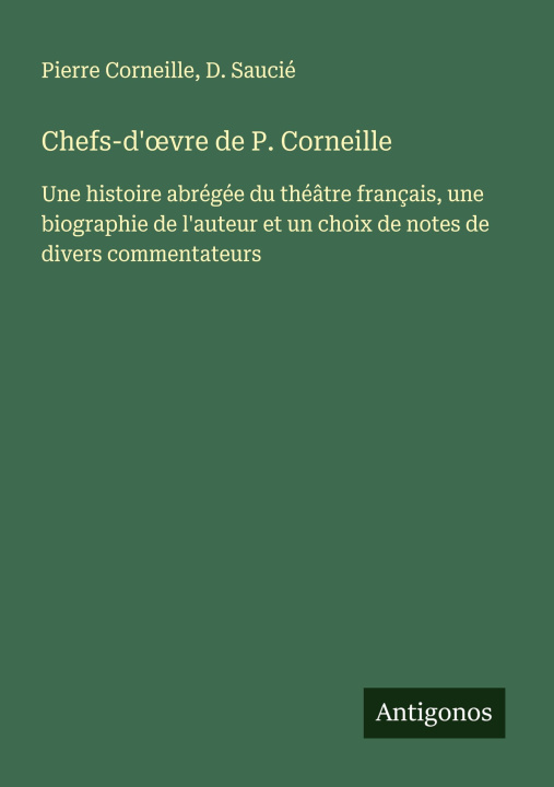 Carte Chefs-d'?vre de P. Corneille D. Saucié