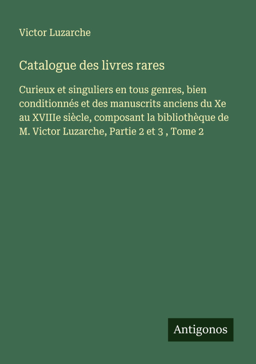 Kniha Catalogue des livres rares 