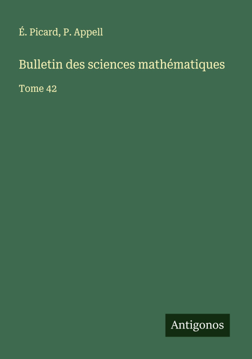 Kniha Bulletin des sciences mathématiques P. Appell