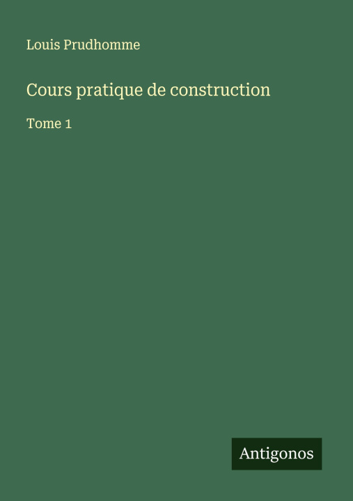 Knjiga Cours pratique de construction 