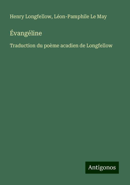 Книга Évangéline Léon-Pamphile Le May
