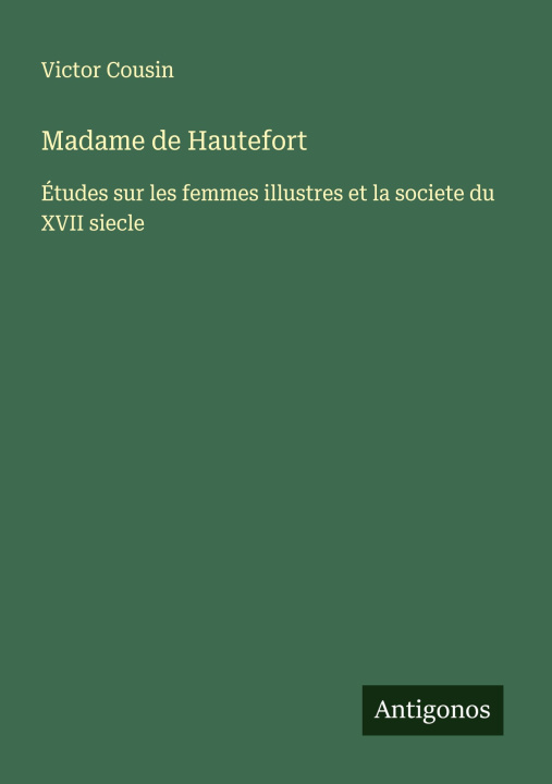 Kniha Madame de Hautefort 