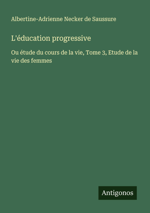 Knjiga L'éducation progressive 