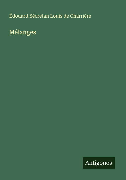 Kniha Mélanges 