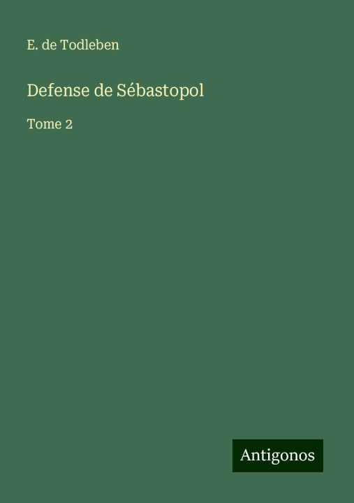Kniha Defense de Sébastopol 
