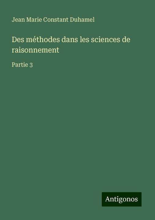 Kniha Des méthodes dans les sciences de raisonnement 