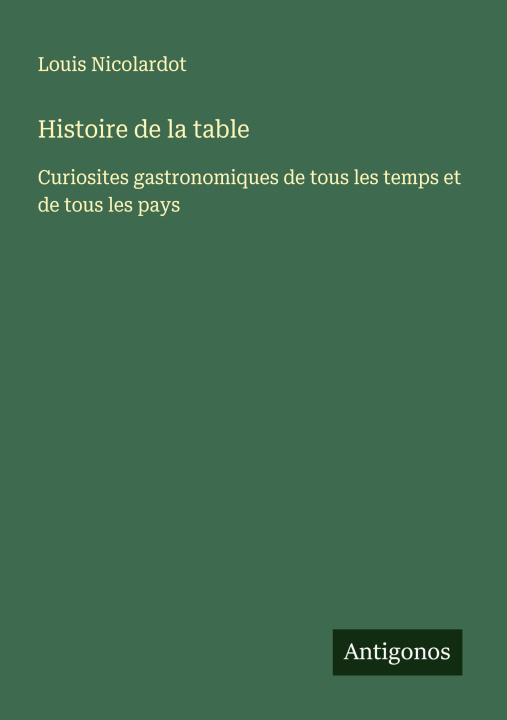 Kniha Histoire de la table 