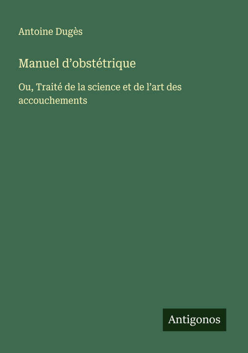 Kniha Manuel d'obstétrique 