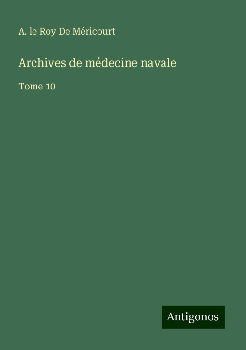 Kniha Archives de médecine navale 