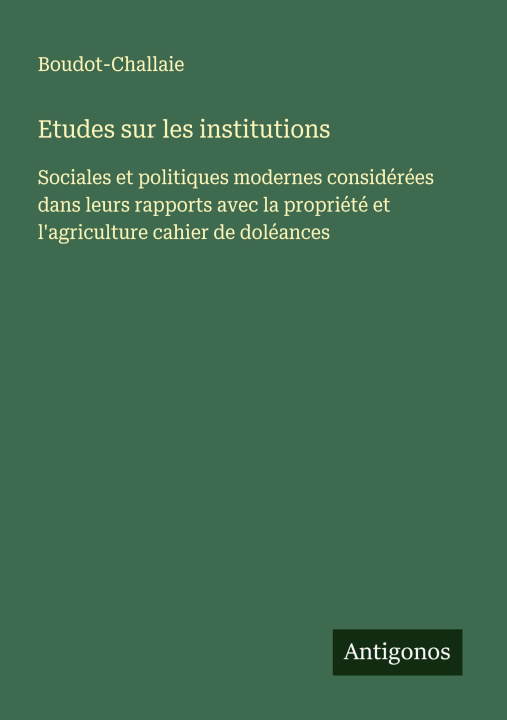 Книга Etudes sur les institutions 