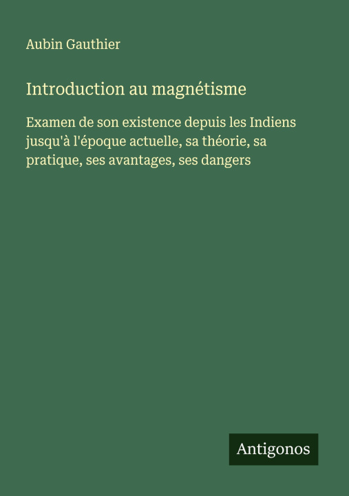 Книга Introduction au magnétisme 