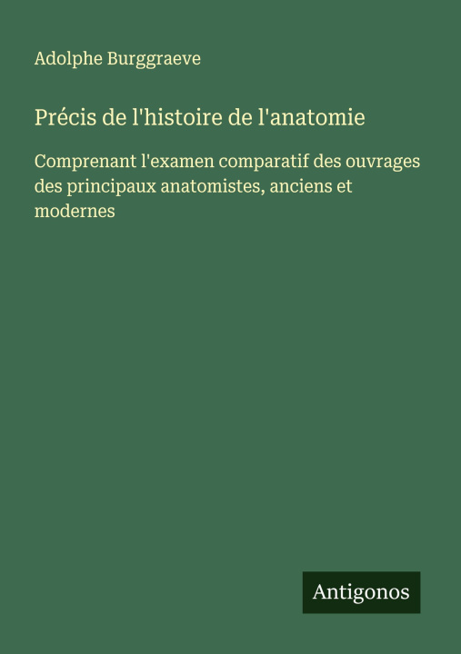 Kniha Précis de l'histoire de l'anatomie 