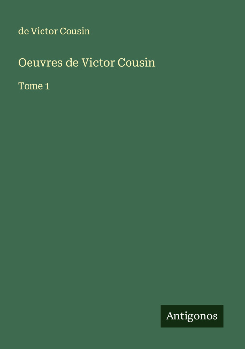 Knjiga Oeuvres de Victor Cousin 