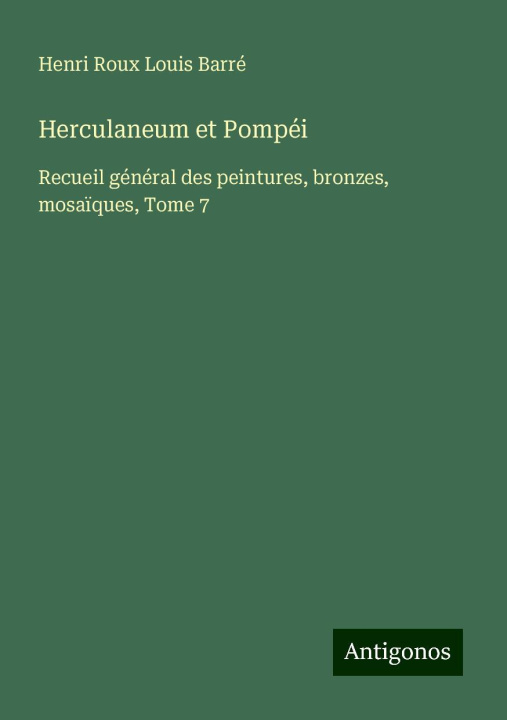 Knjiga Herculaneum et Pompéi 