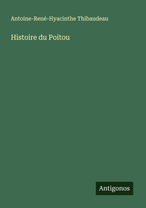 Kniha Histoire du Poitou 