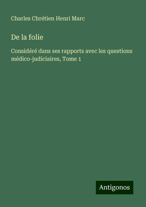 Kniha De la folie 