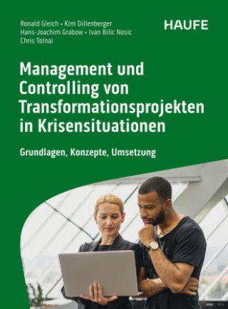 Kniha Management und Controlling von Transformationsprojekten in Krisensituationen Kim Dillenberger