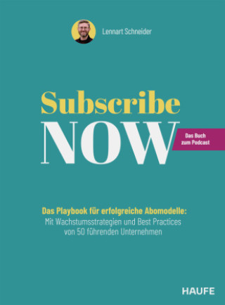 Kniha Subscribe Now! Lennart Schneider