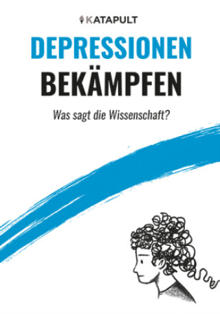 Kniha Depressionen bekämpfen Katapult
