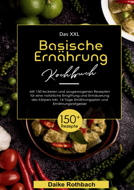 Kniha Das XXL Basische Ernährung Kochbuch 