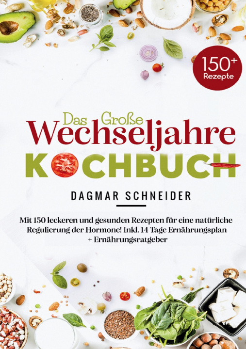 Carte Das große Wechseljahre Kochbuch 