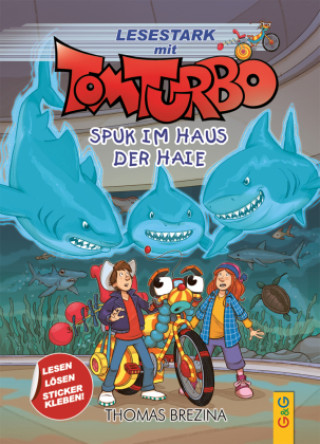 Книга Tom Turbo - Lesestark - Spuk im Haus der Haie Gerardo Daniel Baró