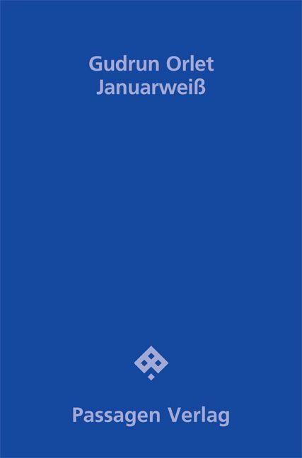 Kniha Januarweiß Gudrun Orlet