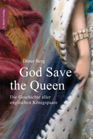 Buch God Save the Queen Dieter Berg