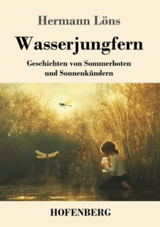 Kniha Wasserjungfern Hermann Löns