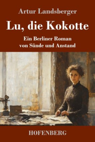 Knjiga Lu, die Kokotte Artur Landsberger