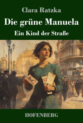 Kniha Die grüne Manuela Clara Ratzka