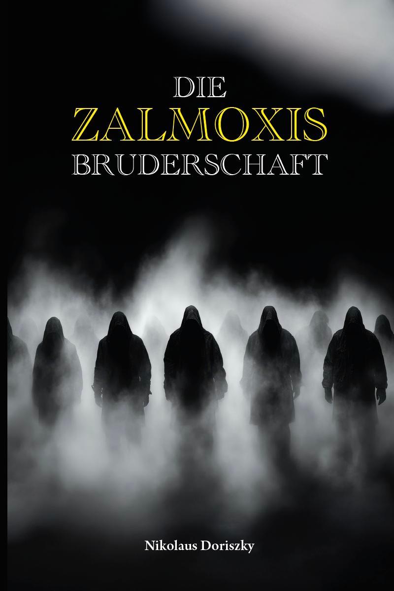 Kniha Die Zalmoxis Bruderschaft 