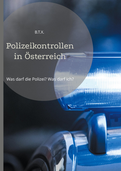 Carte Polizeikontrollen in Österreich 