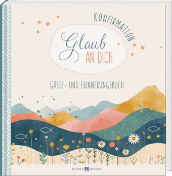 Kniha Konfirmation - Glaub an dich 