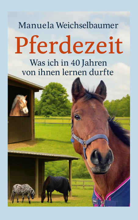 Kniha Pferdezeit Manuela Weichselbaumer